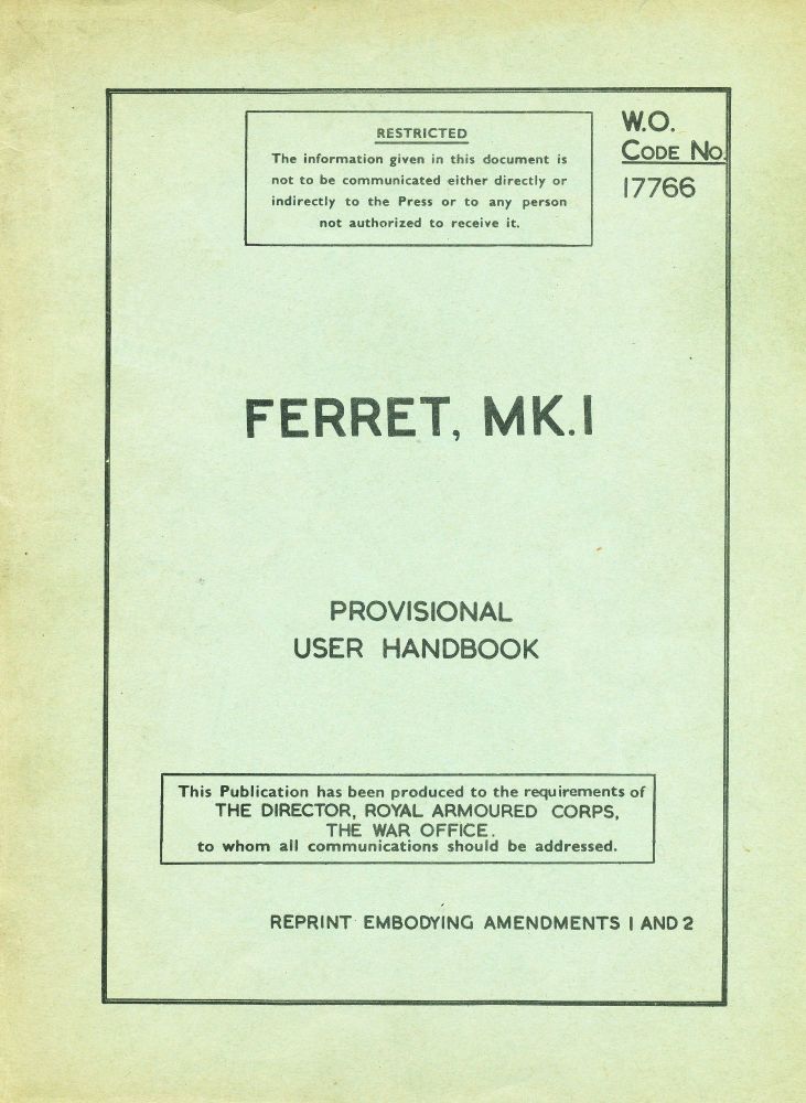 Ferret Mk. I Provisional User Handbook
