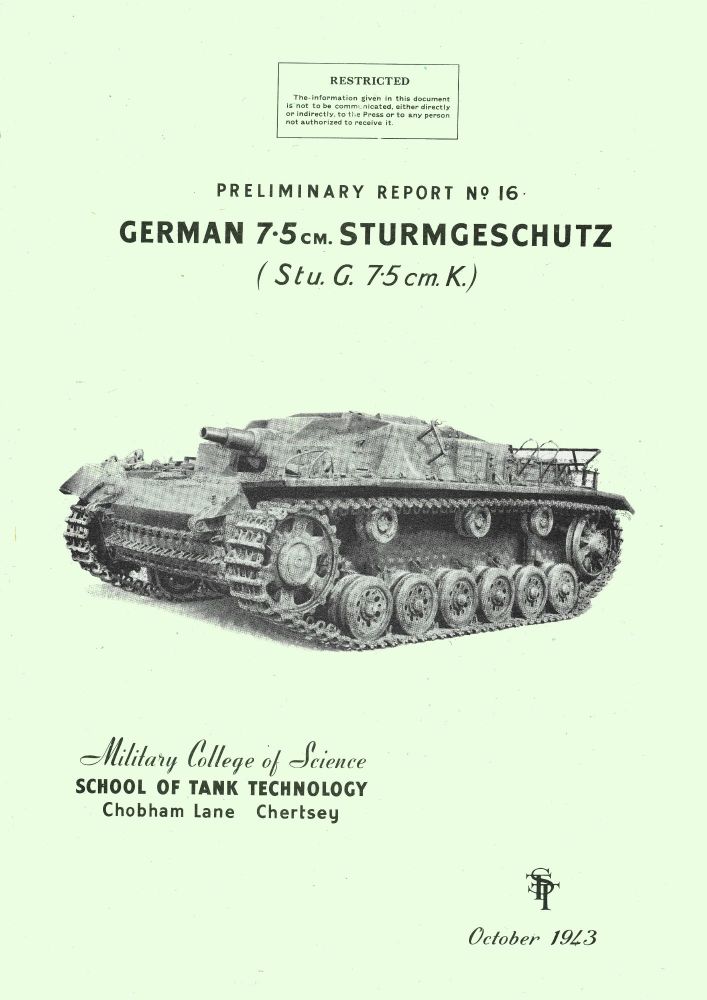 Sturmgeschütz (StuG) 7.5cm K Assault gun STT Report No 16
