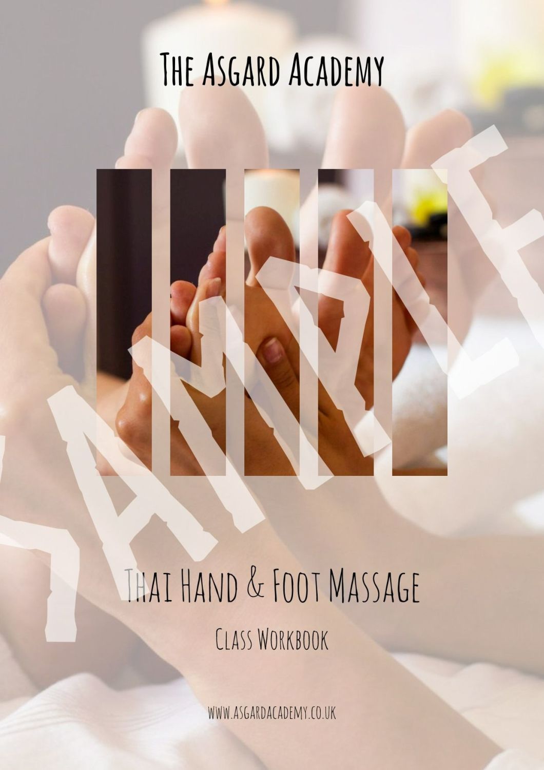 Thai Hand & Foot Massage - Printed Workbook