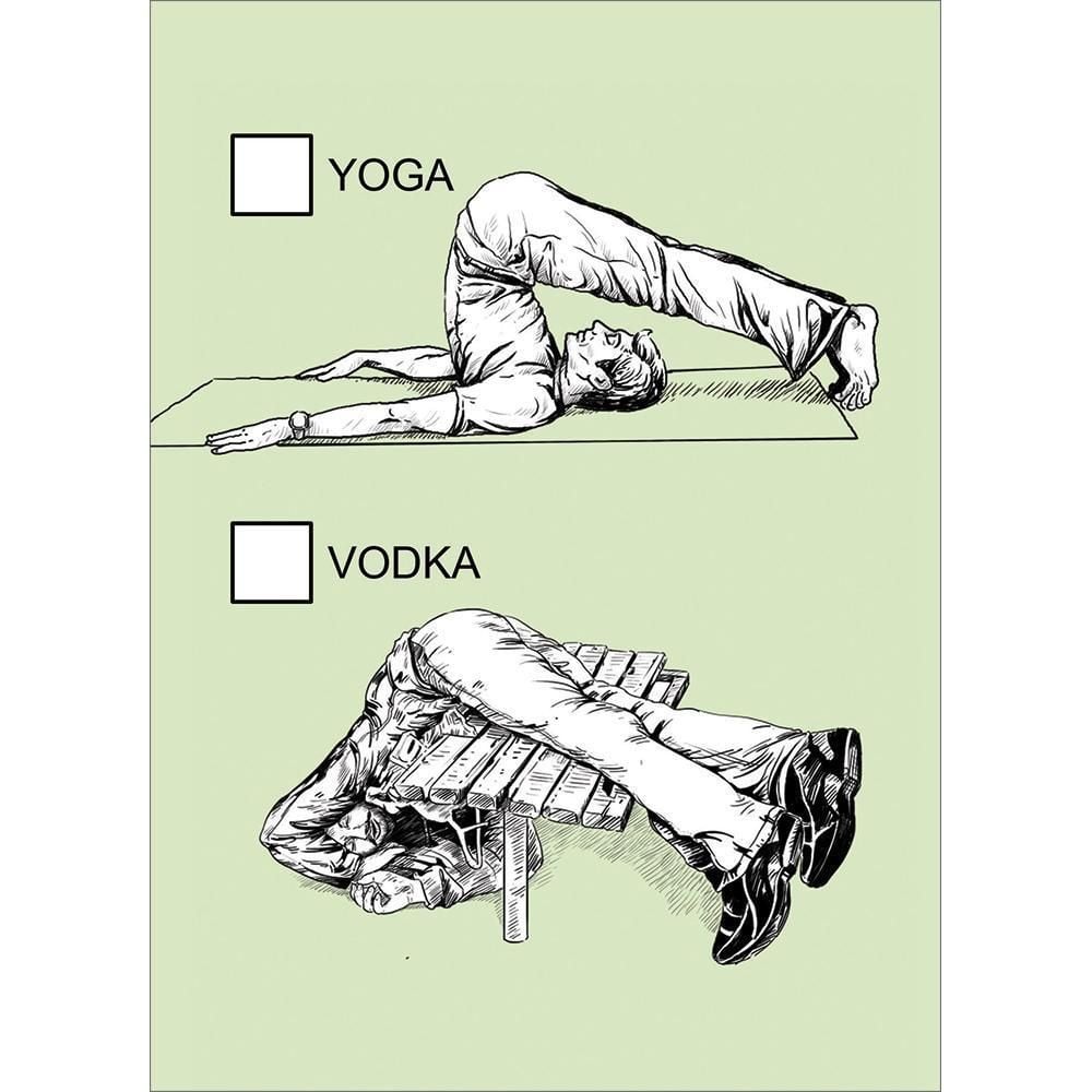 Yoga or Vodka 