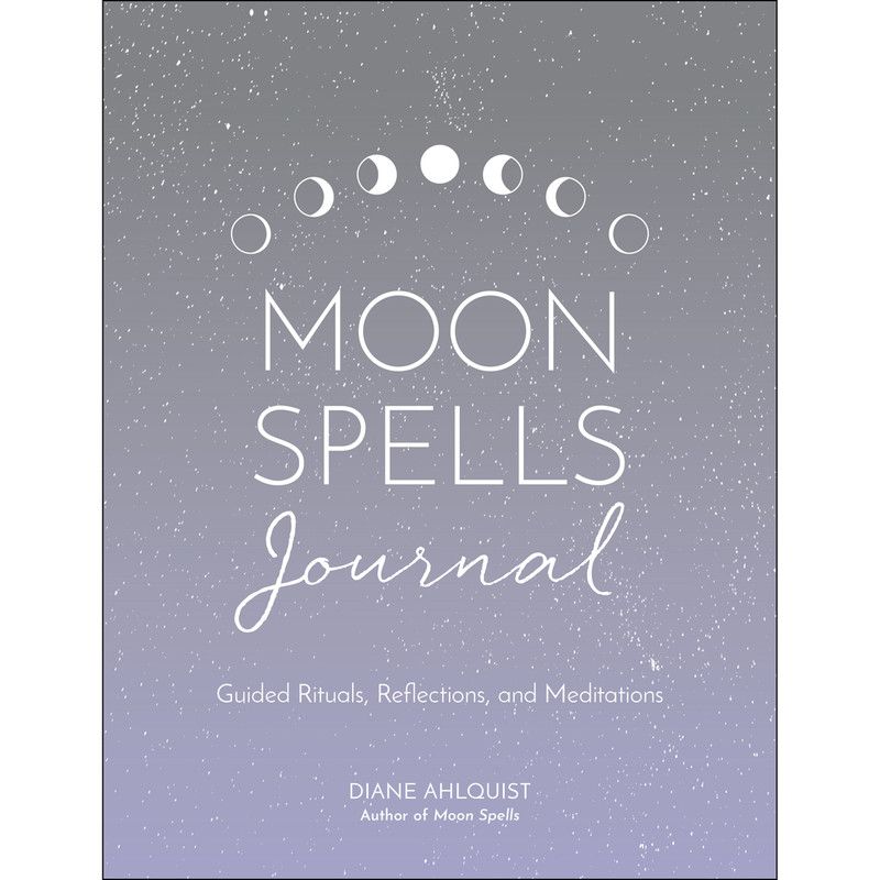 Moon Spells Journal - Diane Ahlquist