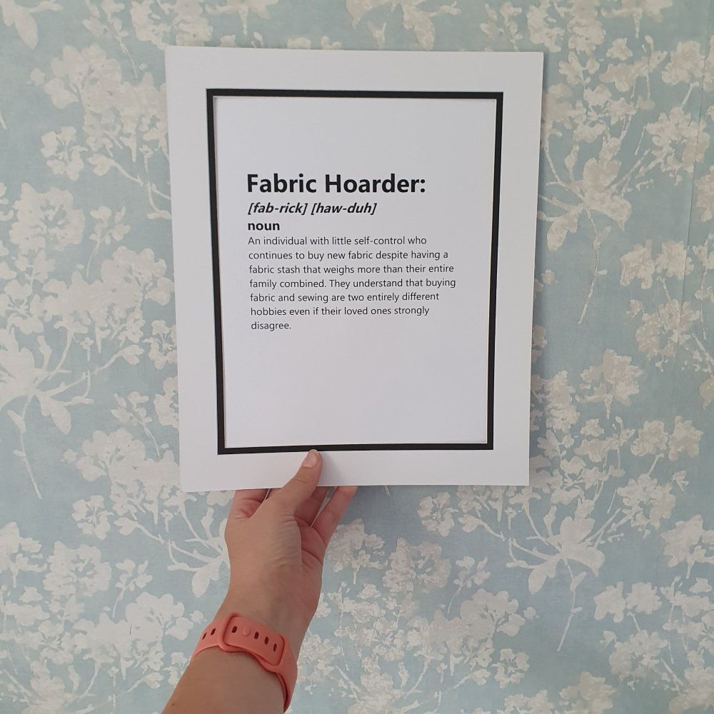 Fabric Hoarder - 12x10 Unframed Print