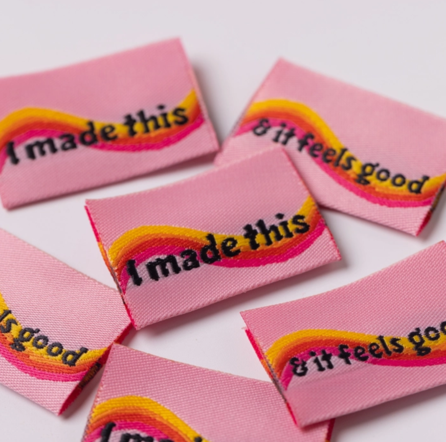 I Made This & It Feels Good (Pink) - Little Rosy Cheeks Woven Labels