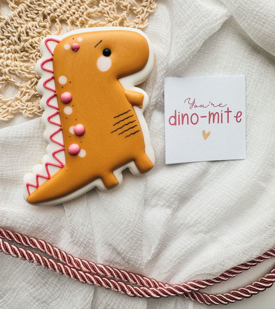 You're Dino-mite single cookie