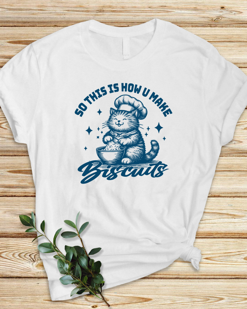Making Biscuits T-shirt