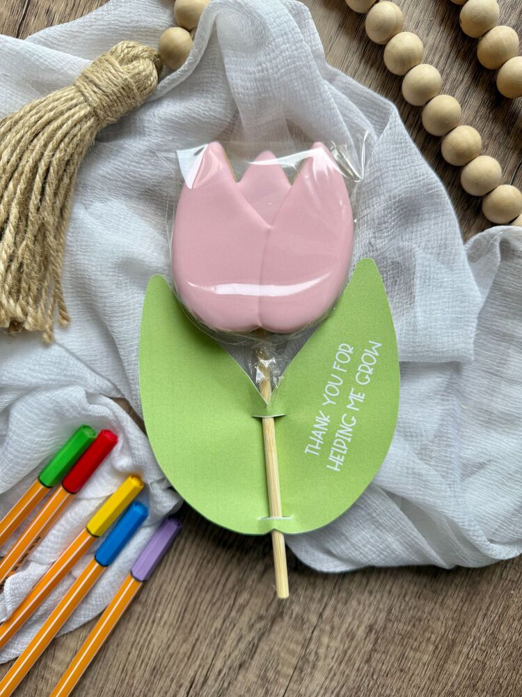 Thank you for helping me grow tulip cookie pop