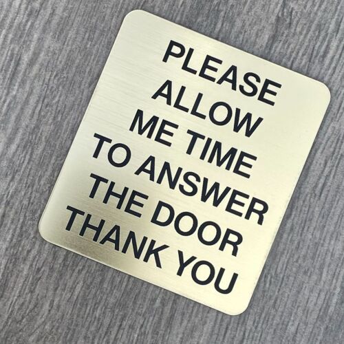 Allow Time To Answer Door