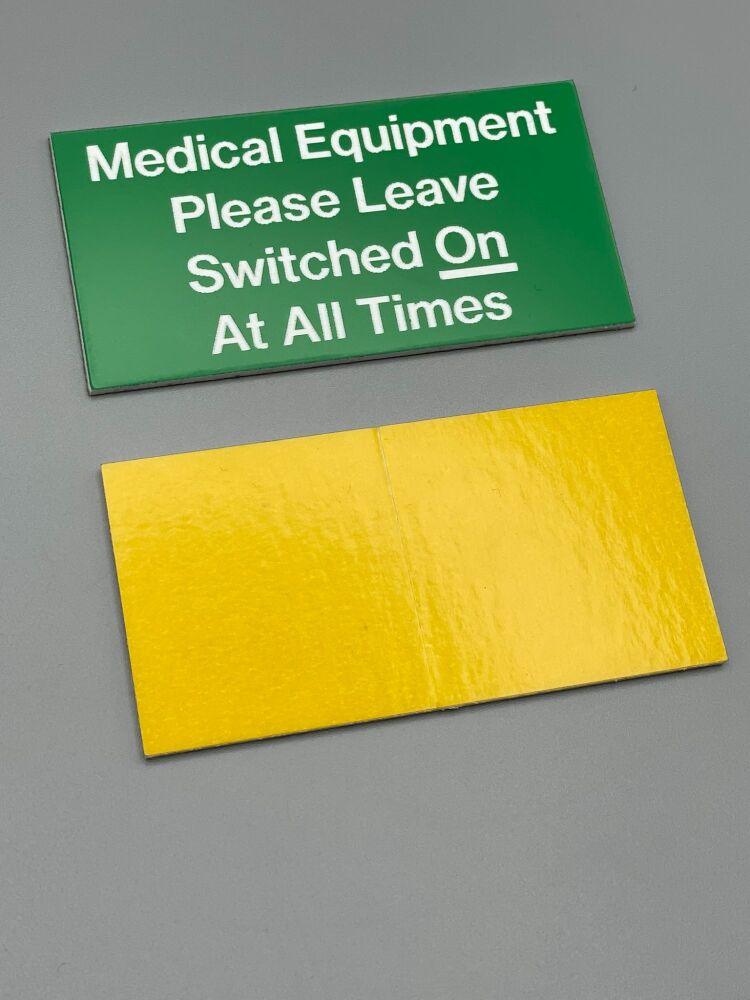 Medical Equipment Sign Self Adhesive