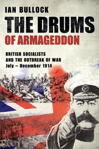Default imTHE DRUMS OF ARMAGEDDON BRITISH SOCIALISTS AND THE OUTBREAK OF WAR July - December 1914age