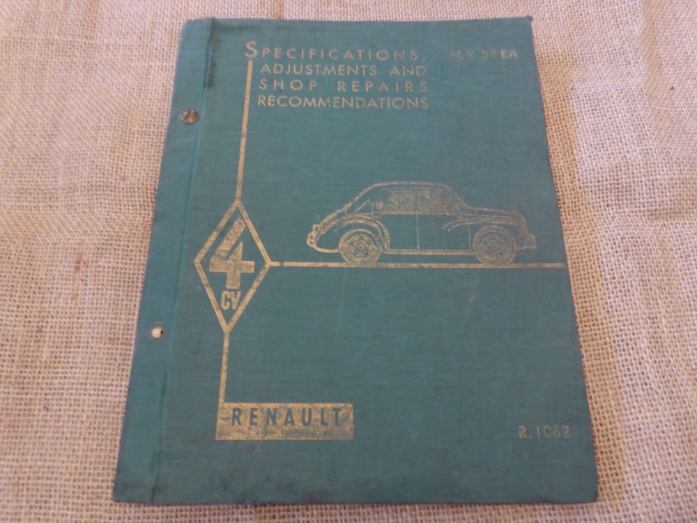 Renault 4CV Specifications, Adjustments And Shop Repairs Recommendations - M.R 33 EA - 1957