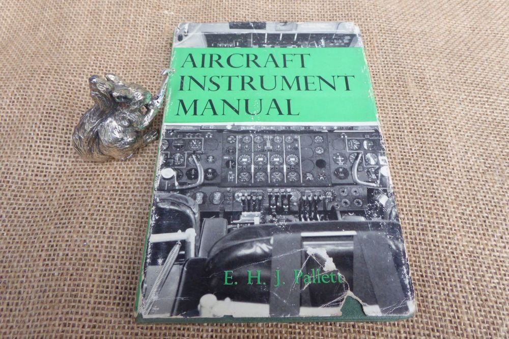 Aircraft Instrument Manual By E H J Pallett - 1964