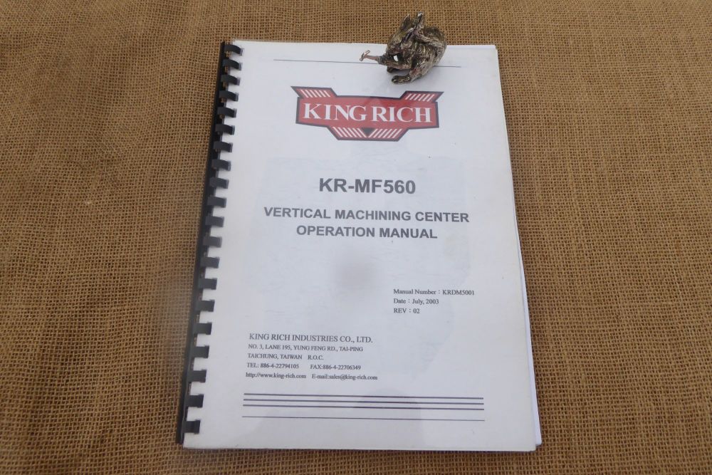 King Rich KR-MF560 Vertical Machining Center Operating Manual