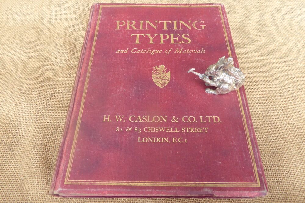 Printing Types And Catalogue Of Materials - H W Caslon & Co. Ltd