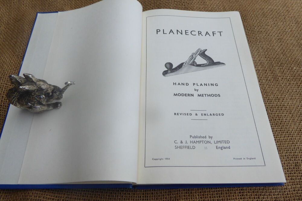 Planecraft - Hand Planing By Modern Methods - 1954 Edition