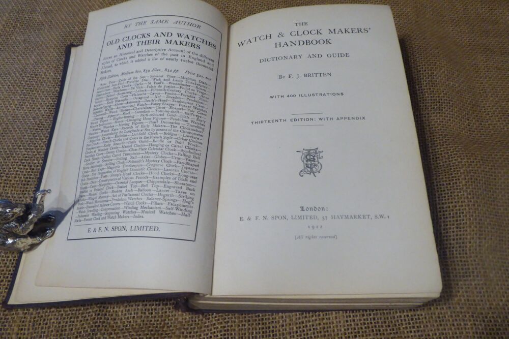 Watch & Clock Makers Handbook By F J Britten -1922