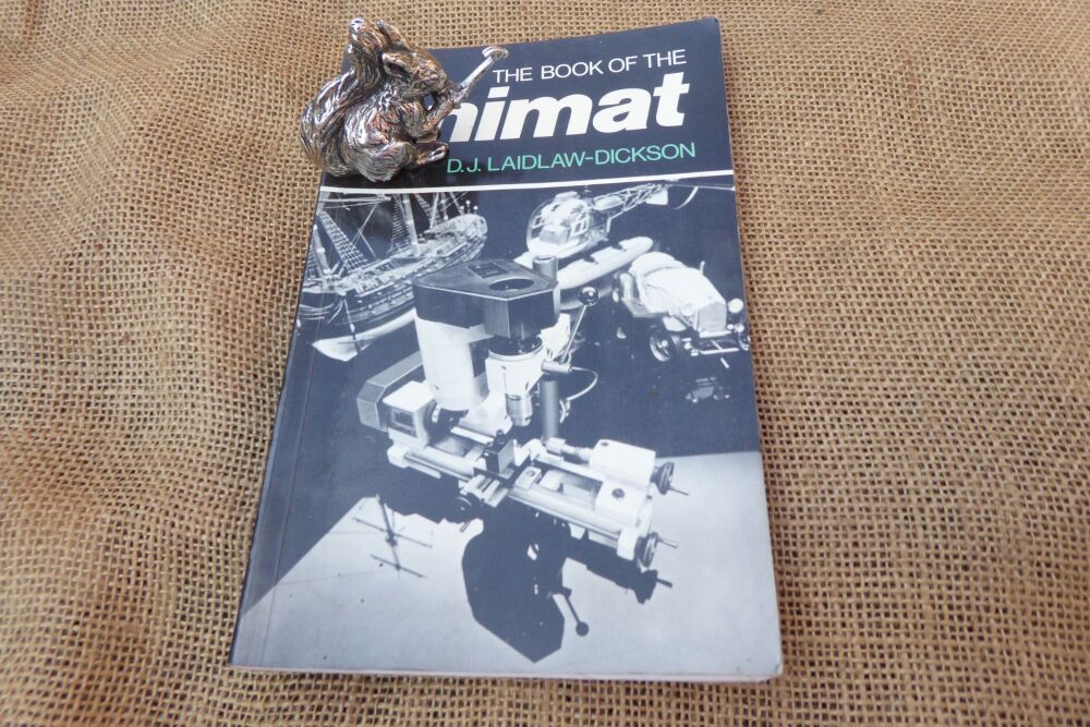 The Book Of The Unimat By D.J. Laidlaw-Dickson - 1977