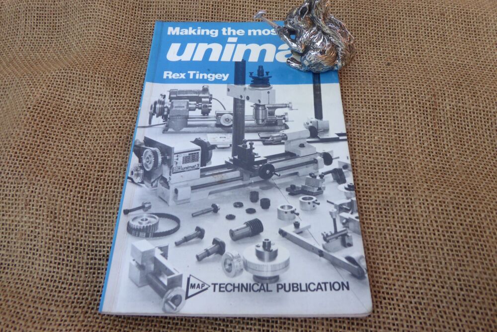 Making The Most Of The Unimat By Rex Tingey - 1983