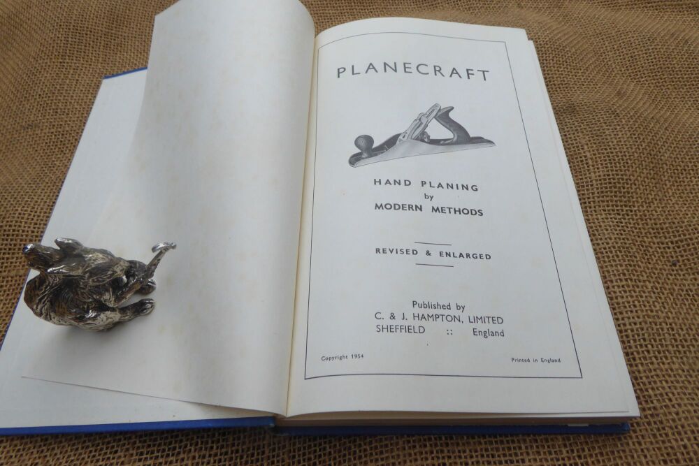 Planecraft - Hand Planing By Modern Methods - 1954 Edition