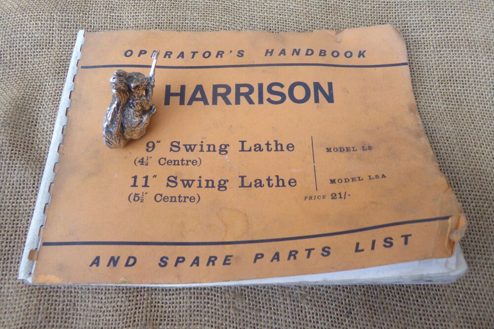 Harrison Operator's Handbook And Spare Parts List - 9" & 11" Swing Lathe