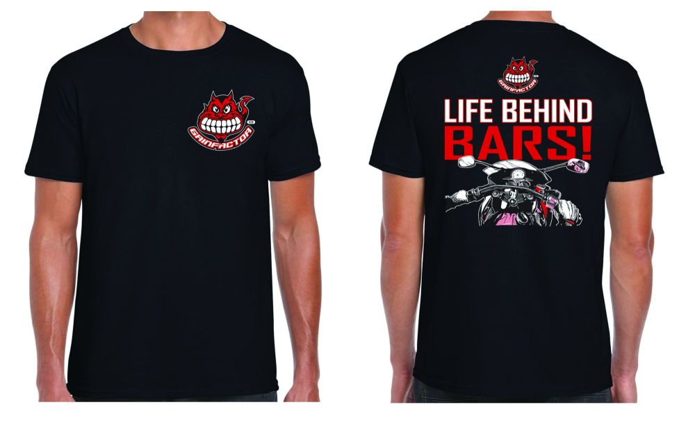 P - Grinfactor life behind bars biker motorcycle Tee t-shirt 