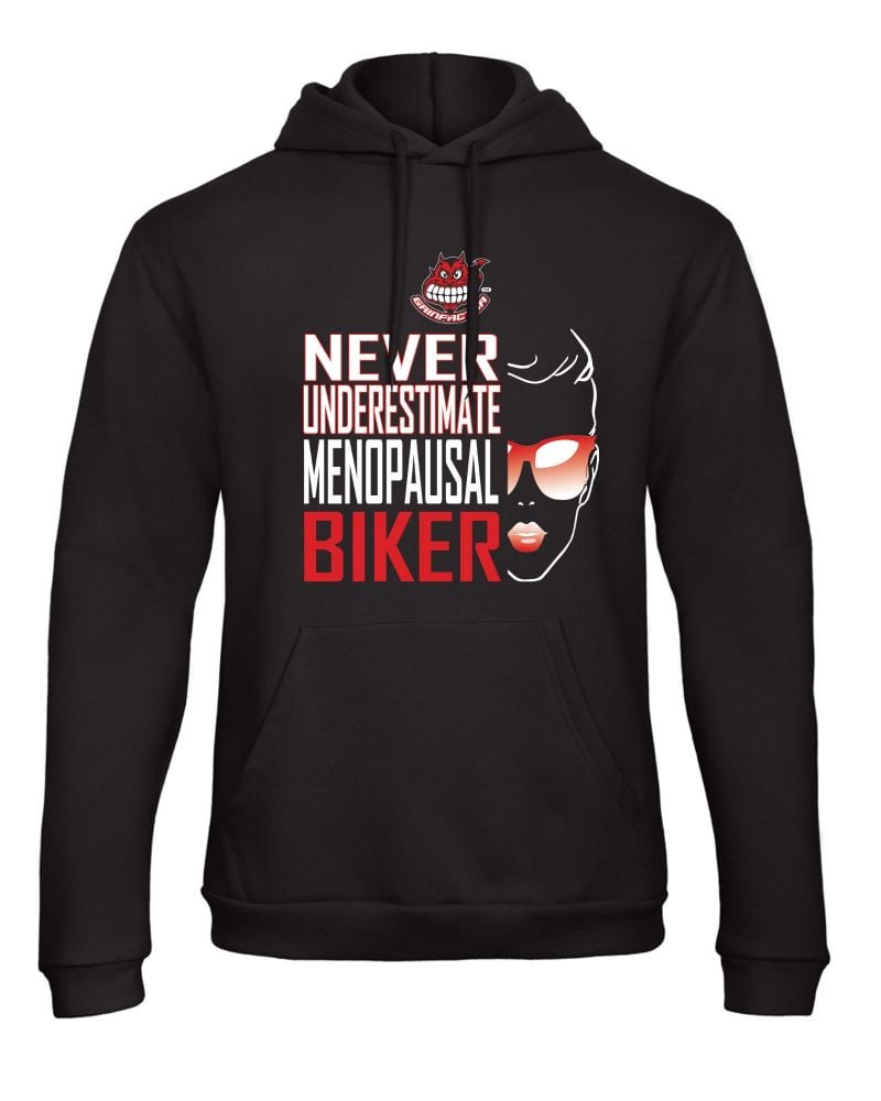 Grinfactor never underestimate a menopausal bikers motorcycle black sweat h