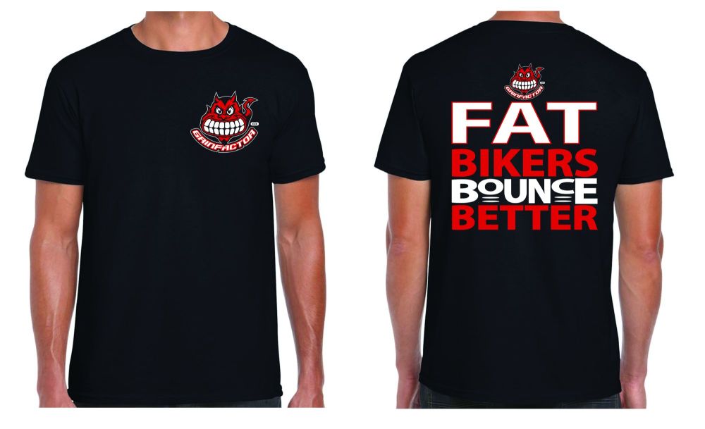 D- Grinfactor Fat Bikers Bounce Better T-shirt 2022