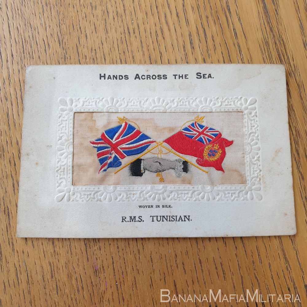 Hands Across The Sea - silk postcard RMS TUNISIAN - WW1 POW SHIP & TROOP CARRIER