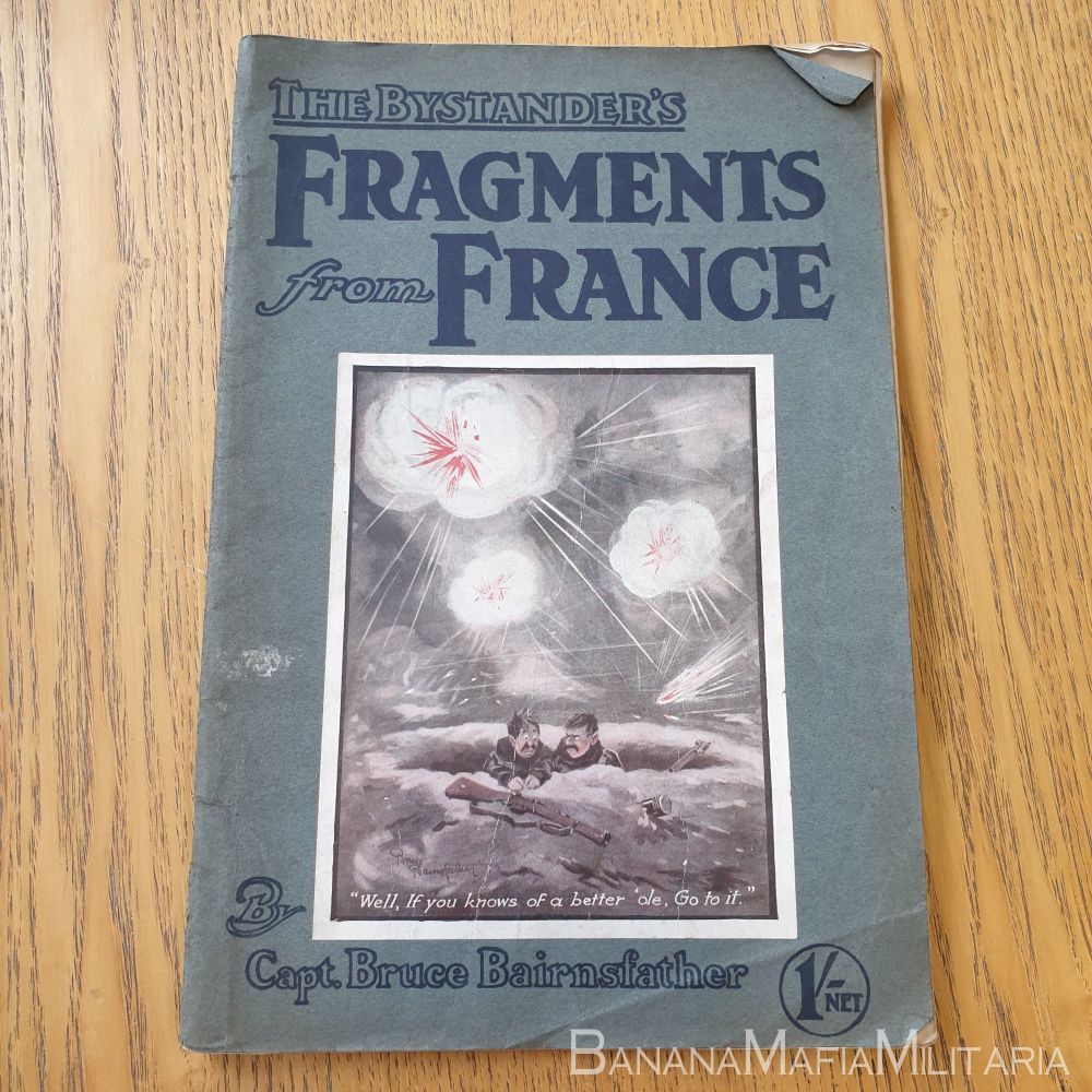 The Bystander's FRAGMENTS FROM FRANCE - Bruce Bairnsfather 9th edition WW1