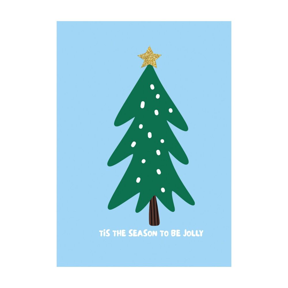 Tis The Season To Be Jolly Greeting Card