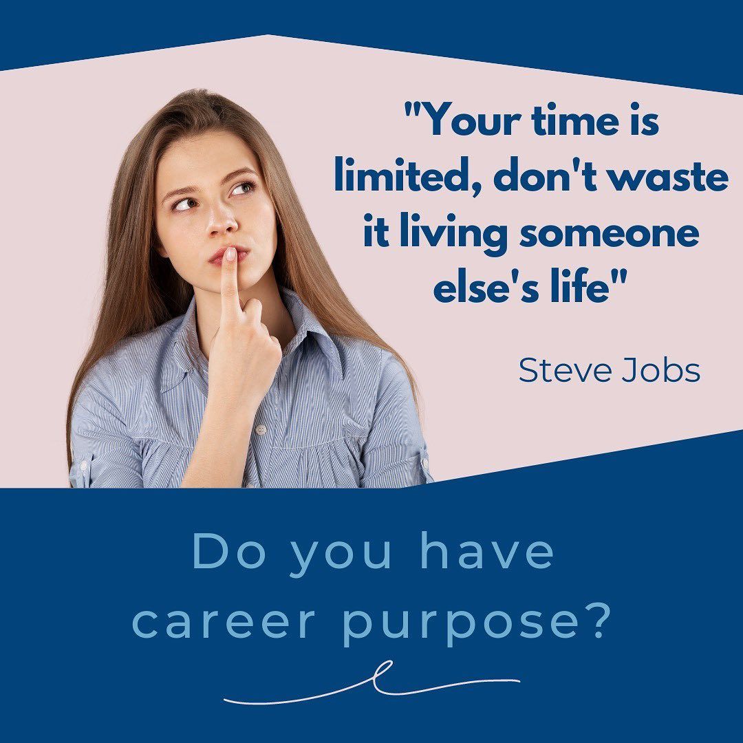 Do you have career purpose?