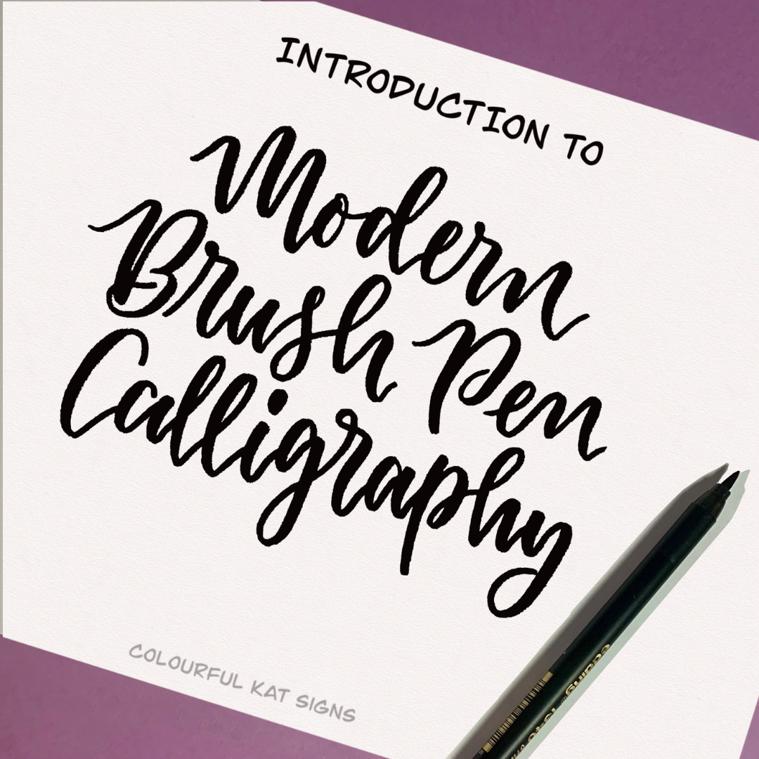 Introduction to Modern Calligraphy - Saturday 4th May - 10am - 12pm