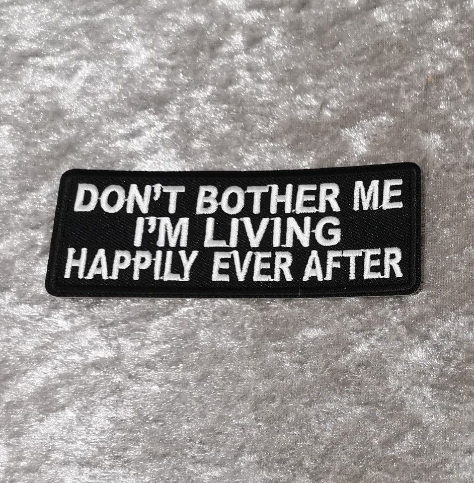 Don't Bother Me Patch, (approx 4" long)