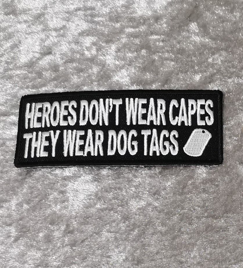 Heroes Don't Wear Capes Patch, (approx 4" long)