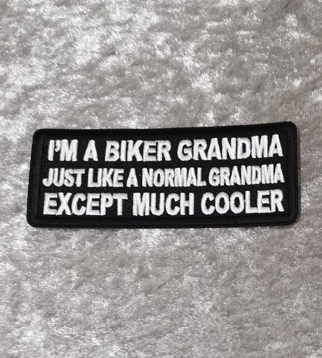 I'm A Biker Grandma Patch, (approx 4" long)