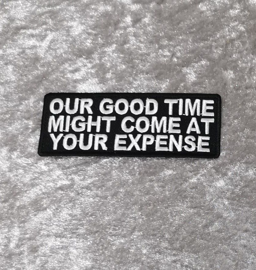 Our Good Time Patch, (approx 4" long)