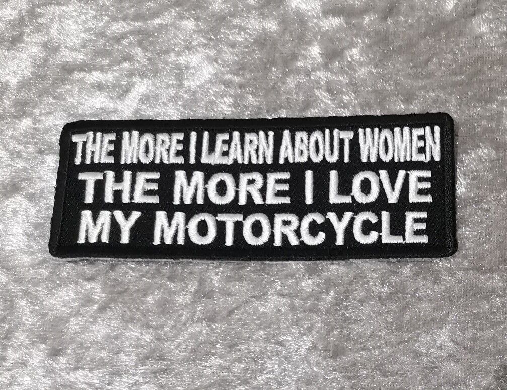 The More I Learn About Women Patch, (approx 4" long)