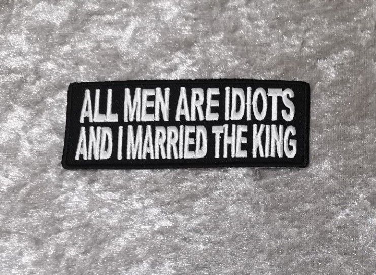 All Men Are Idiots Patch, (approx 4")