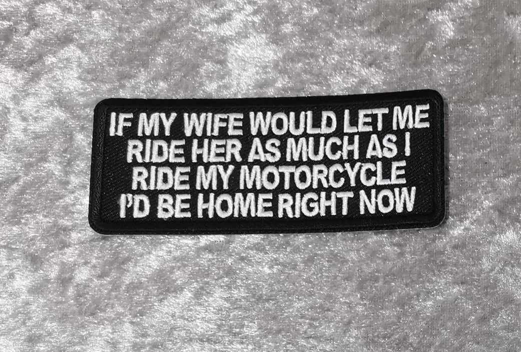 If My Wife Patch, (approx 4" long)