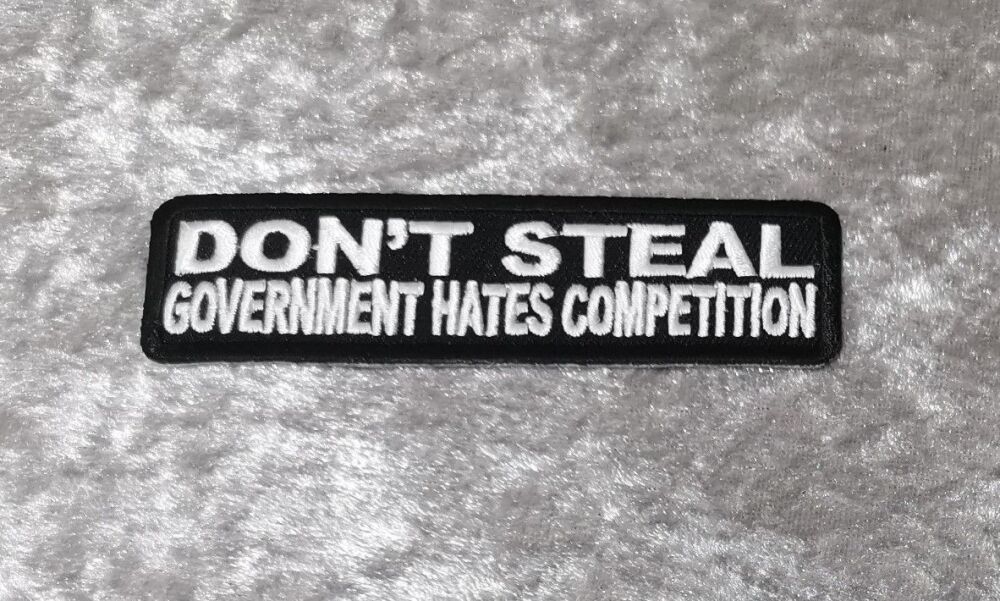 Don't Steal Patch, (approx 4" long)