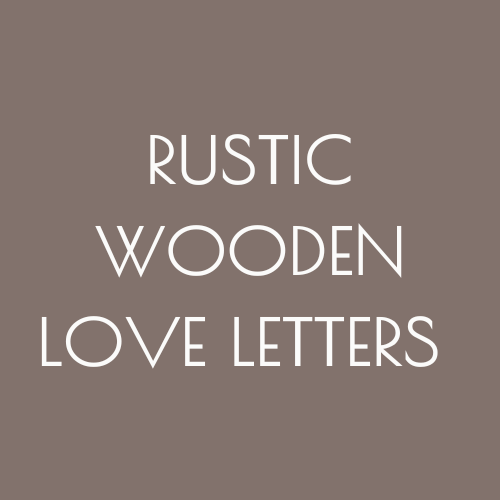 Rustic wooden Love letters hire wedding and parties