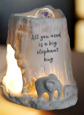 All you need is a big elephant hug tealight burner