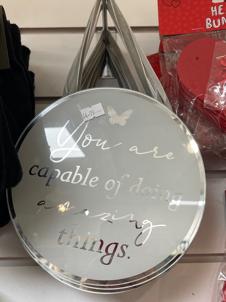 You are capable of doing amazing things hanging sign