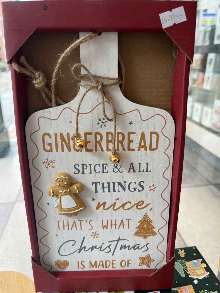 Gingerbread spice and all things nice hanging sign