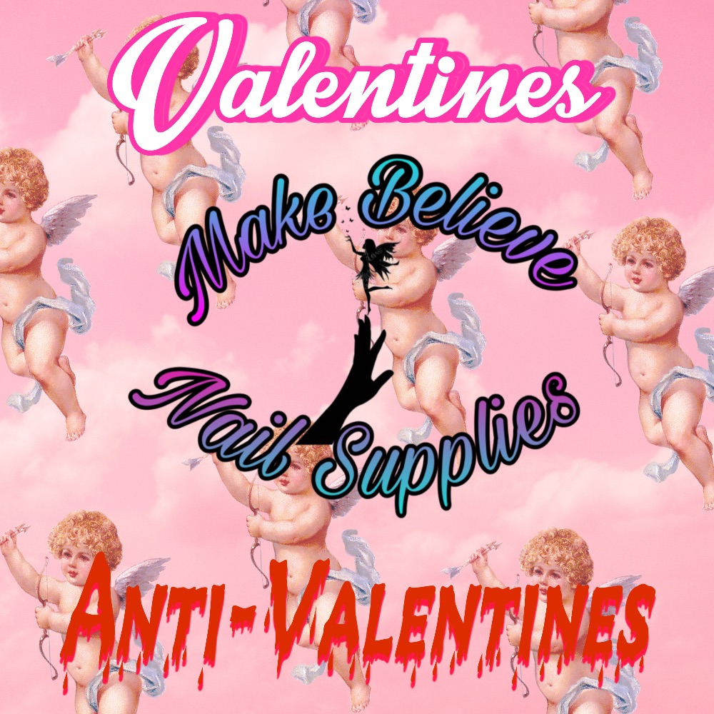Anti Valentines & Valentines