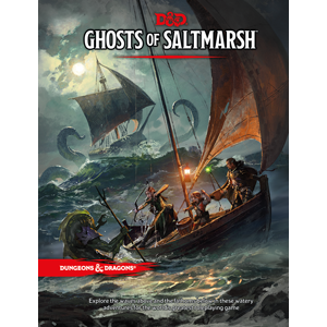 Dungeons & Dragons - Ghosts of Saltmarsh