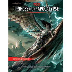 Dungeons & Dragons - Princes of the Apocalypse