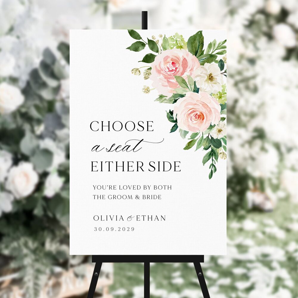 Blush Pink Floral Choose a Seat Sign