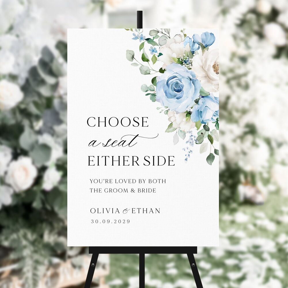 Blue Roses Choose a Seat Sign