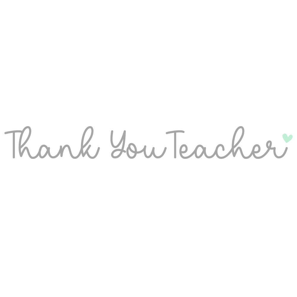 THANK YOU TEACHER
