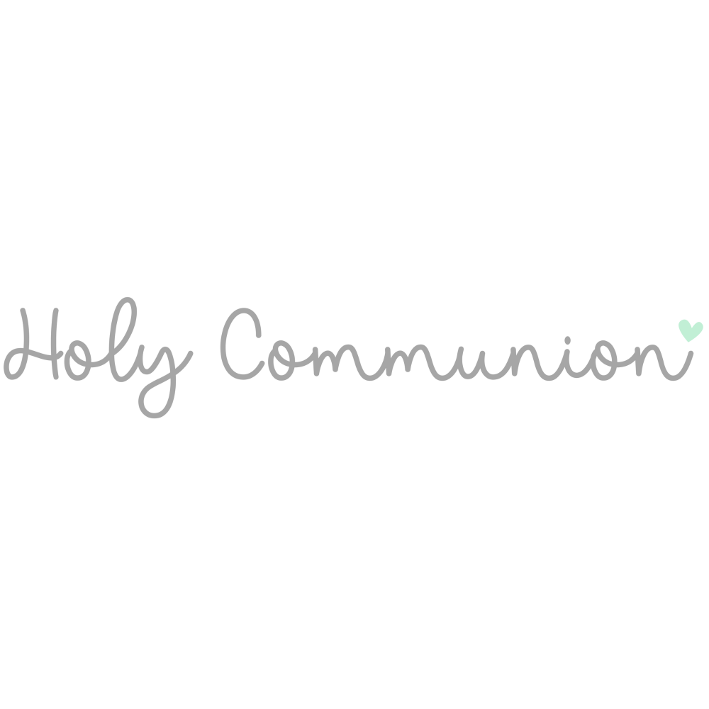 HOLY COMMUNION